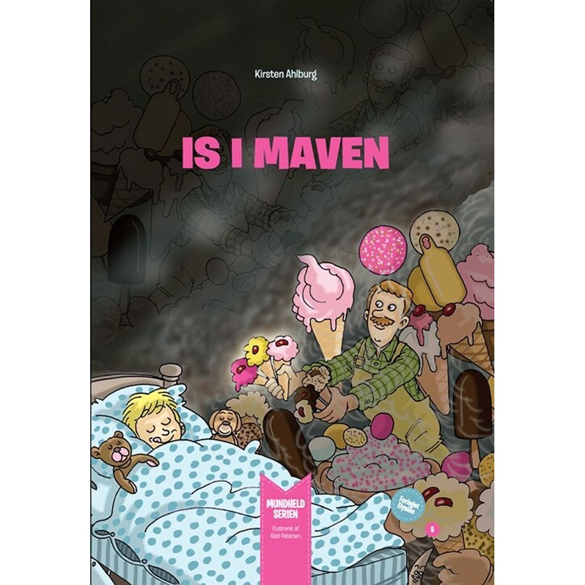 Is I Maven - Kirsten Ahlburg - Bog