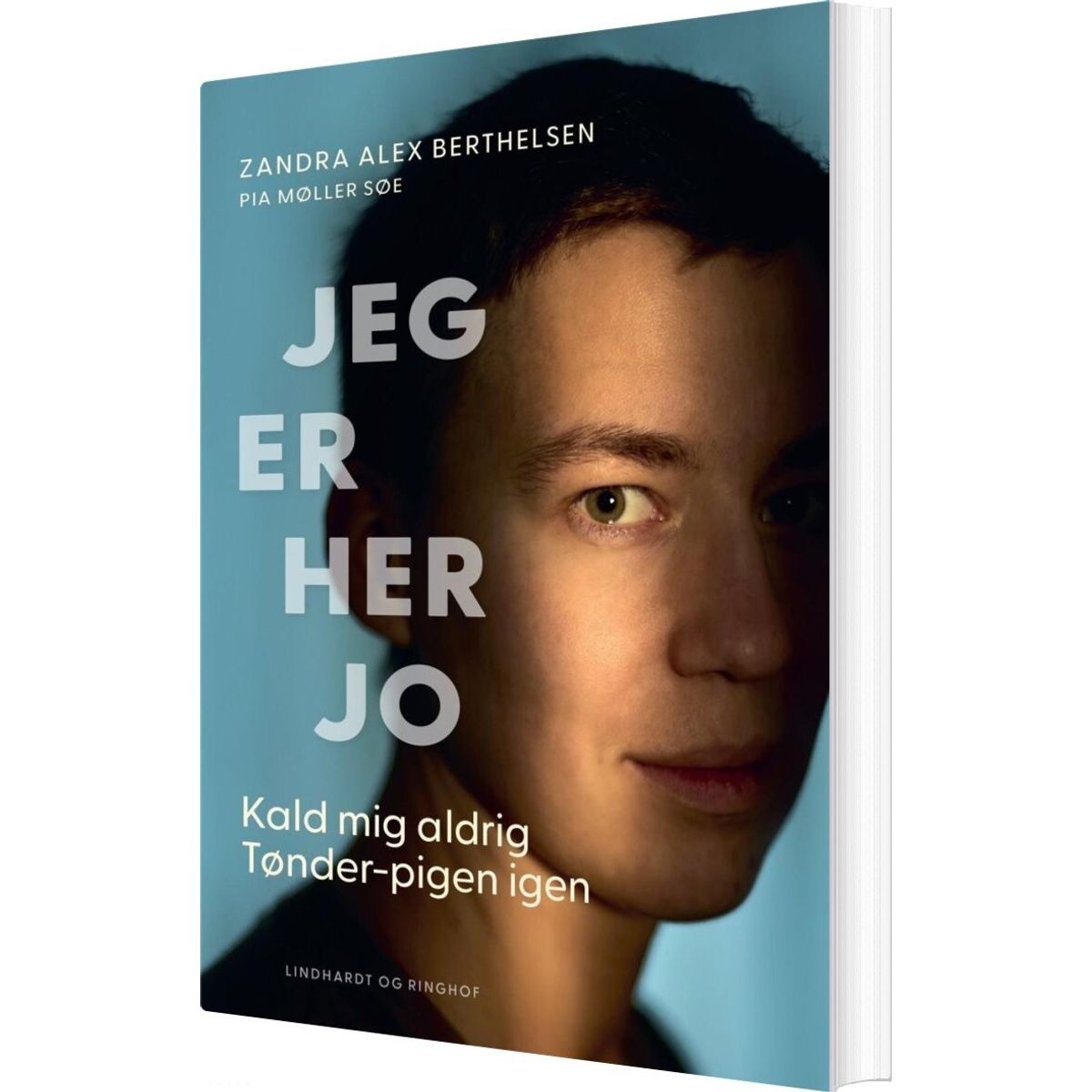 Jeg Er Her Jo - Zandra Alex Berthelsen - Bog