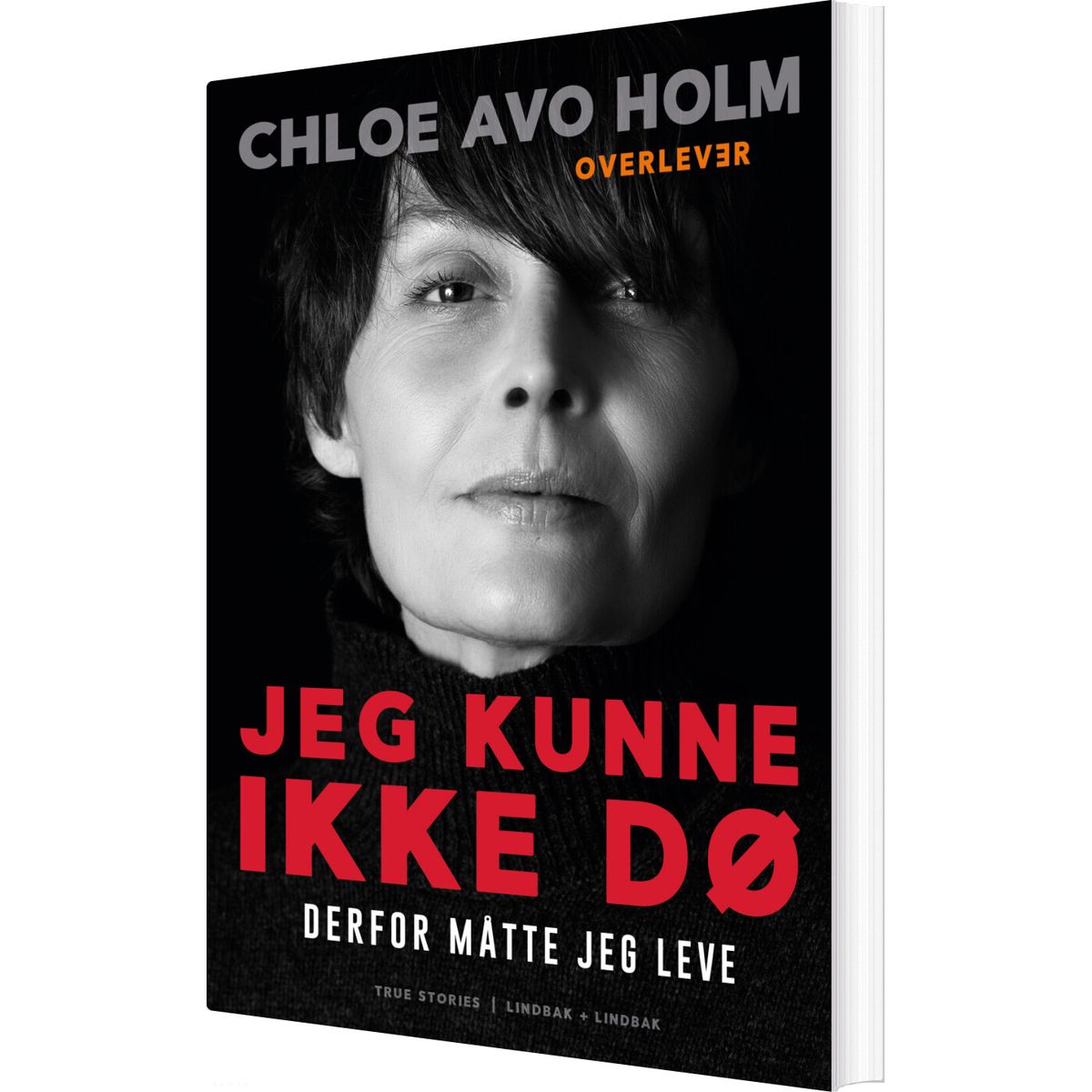 Jeg Kunne Ikke Dø - Chloe Avo Holm - Bog