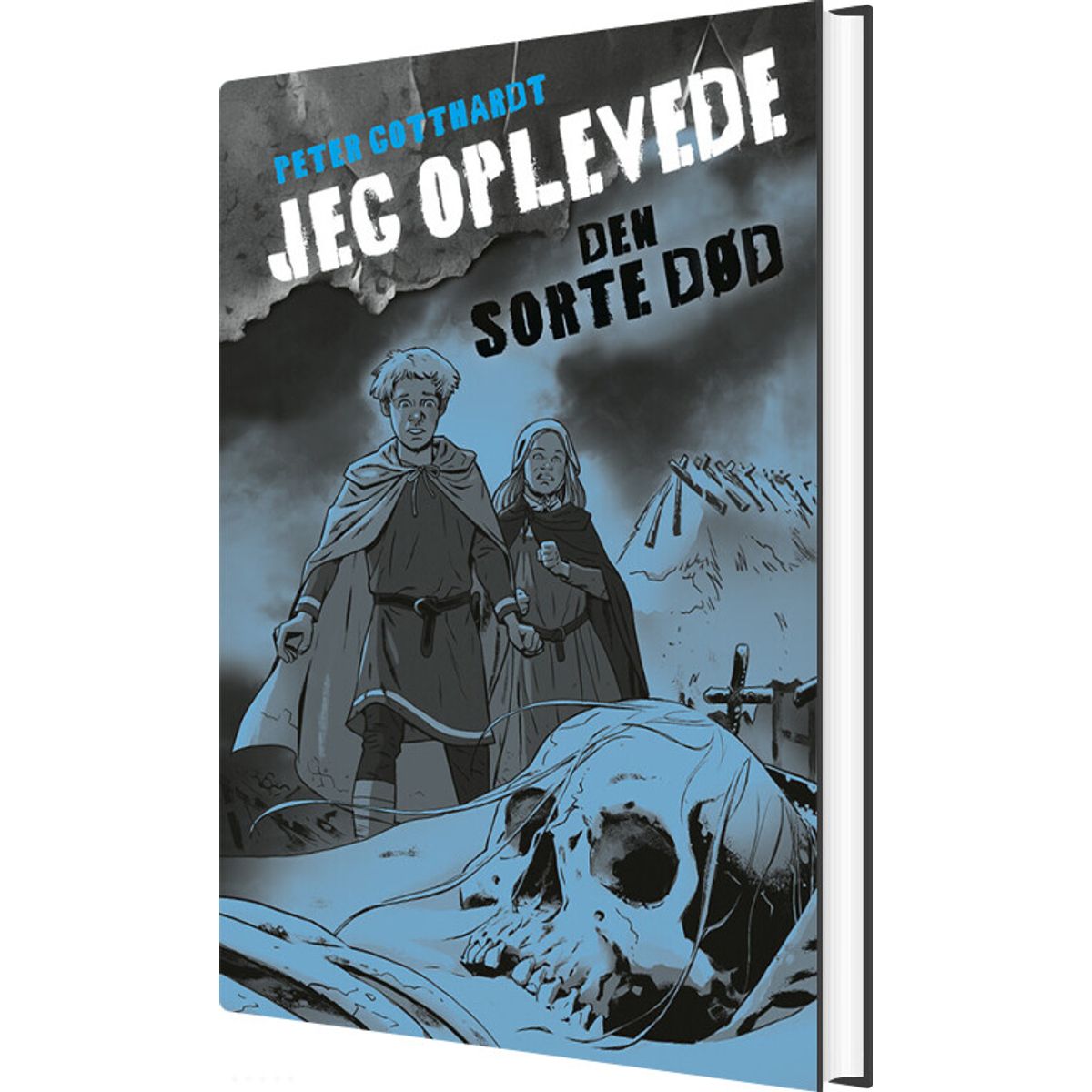 Jeg Oplevede: Den Sorte Død - Peter Gotthardt - Bog