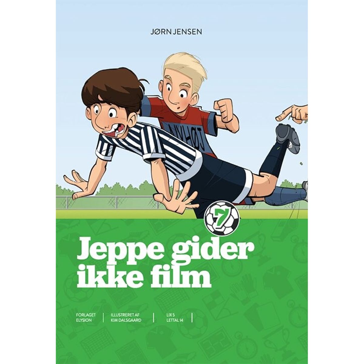 Jeppe - Gider Ikke Film - Jørn Jensen - Bog