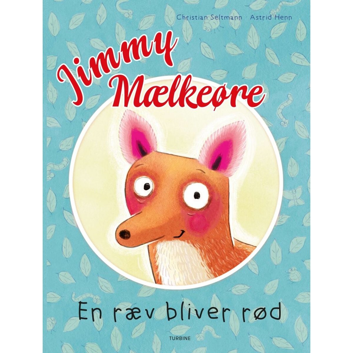 Jimmy Mælkeøre - En Ræv Bliver Rød - Christian Seltmann - Bog