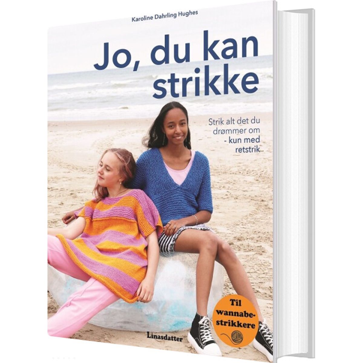 Jo, Du Kan Strikke - Karoline Dahrling Hughes - Bog