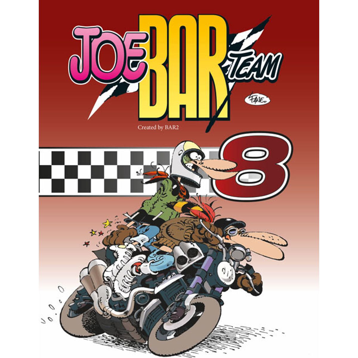 Joe Bar Team 8 - Fane - Tegneserie