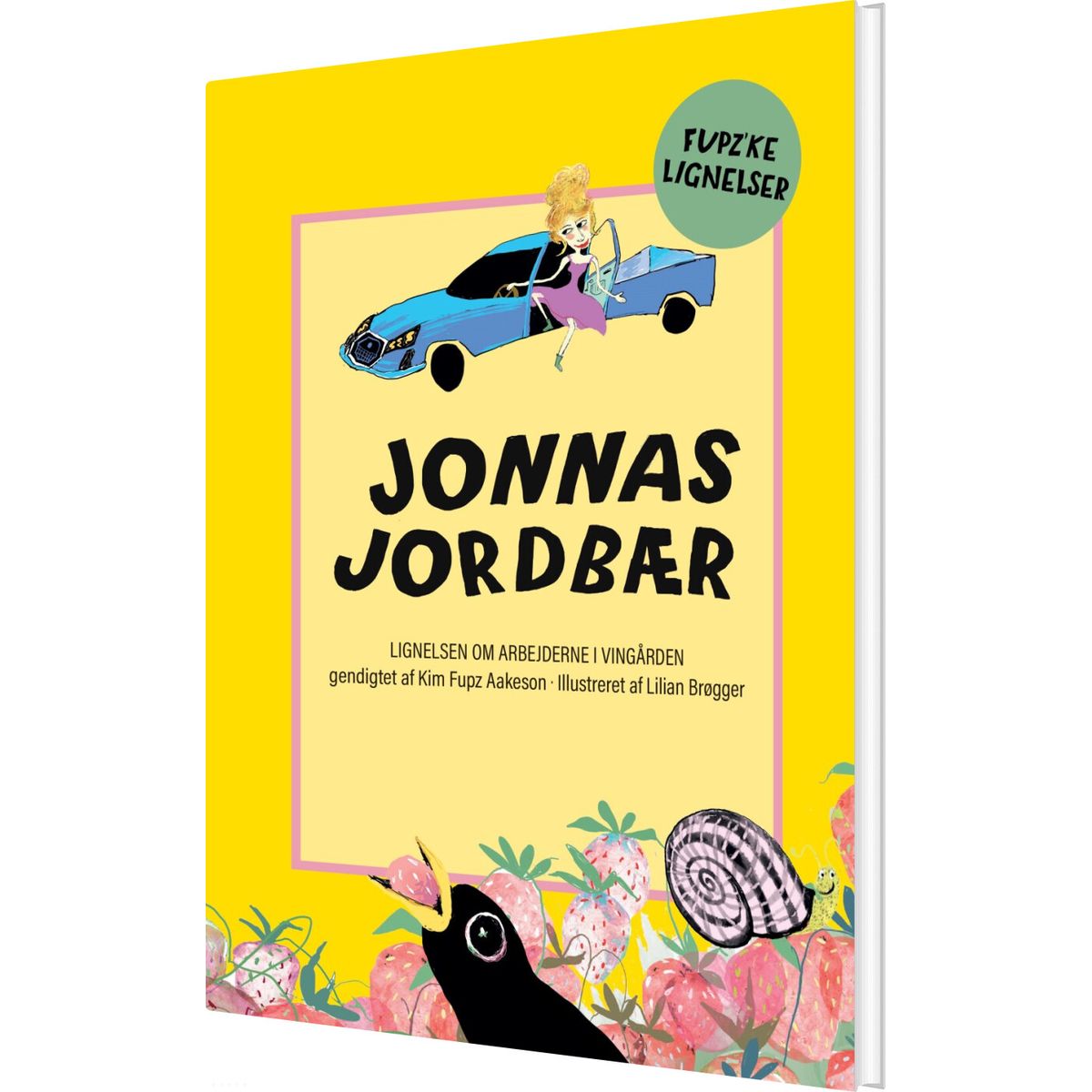 Jonnas Jordbær - Kim Fupz Aakeson - Bog