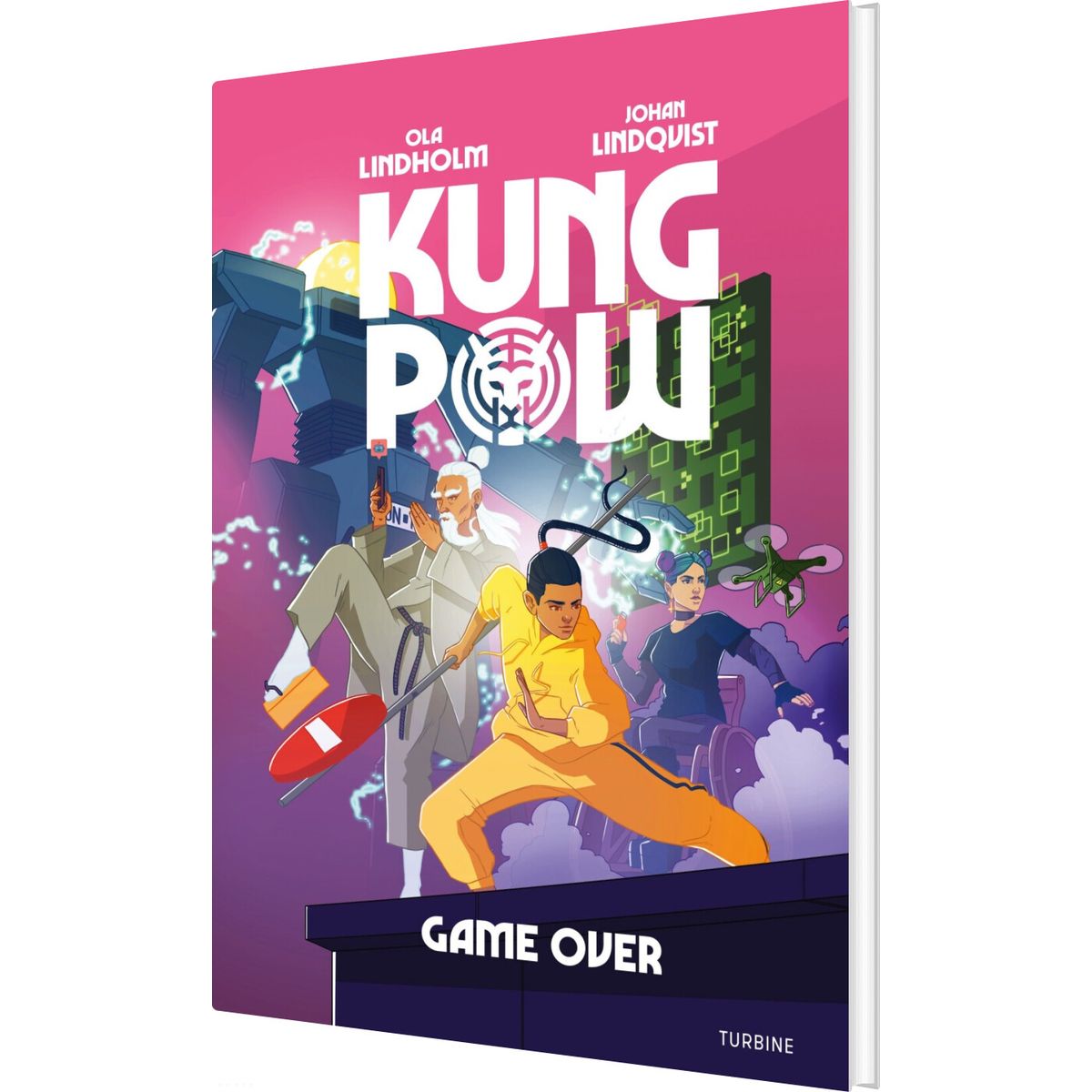 Kung Pow - Game Over - Ola Lindholm - Bog