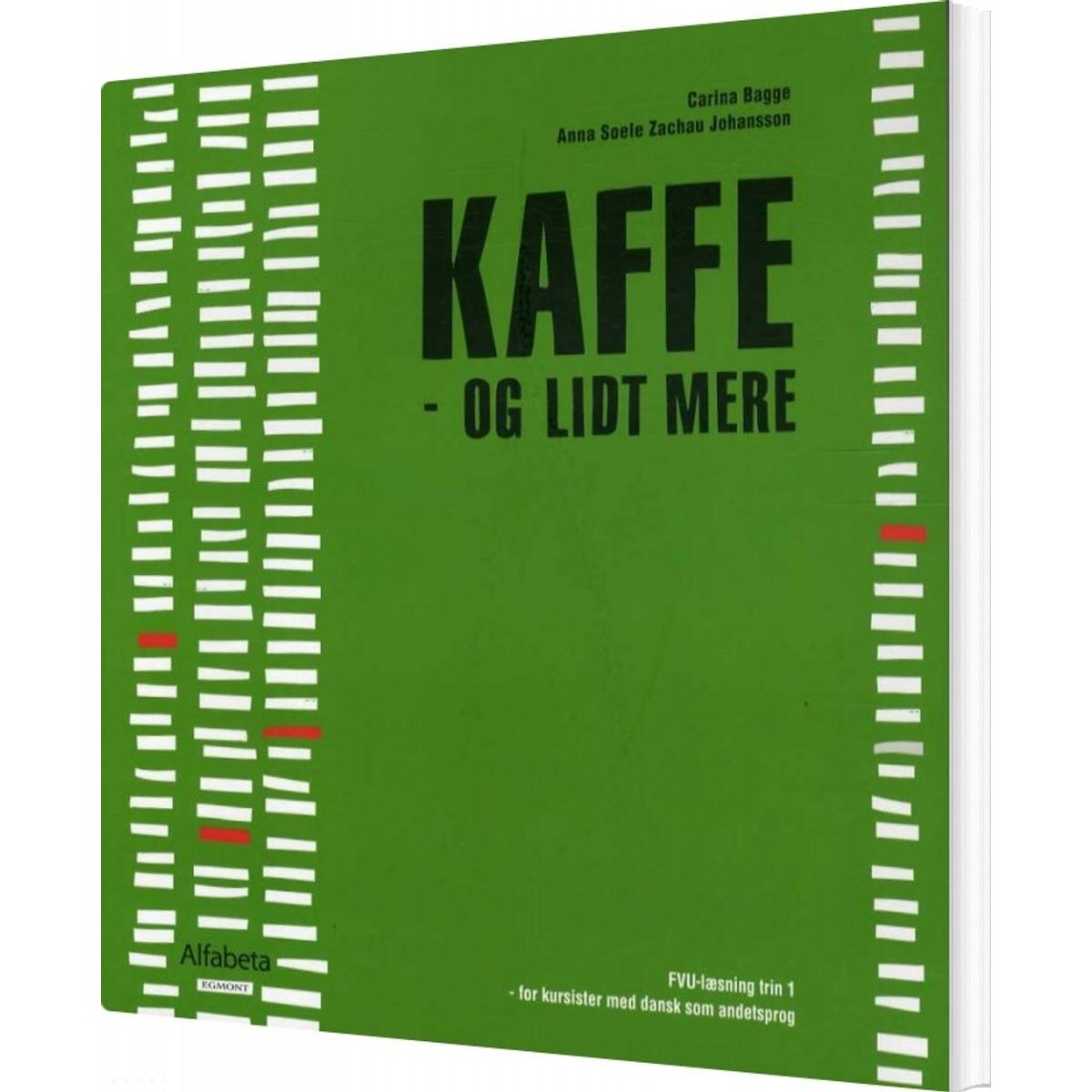 Kaffe! - Anne Maria Johansson - Bog