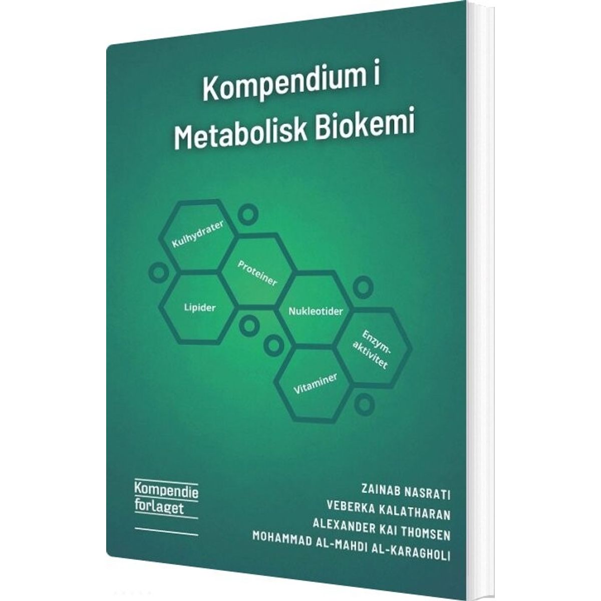 Kompendium I Metabolisk Biokemi - Mohammad Al-mahdi Al-karagholi - Bog