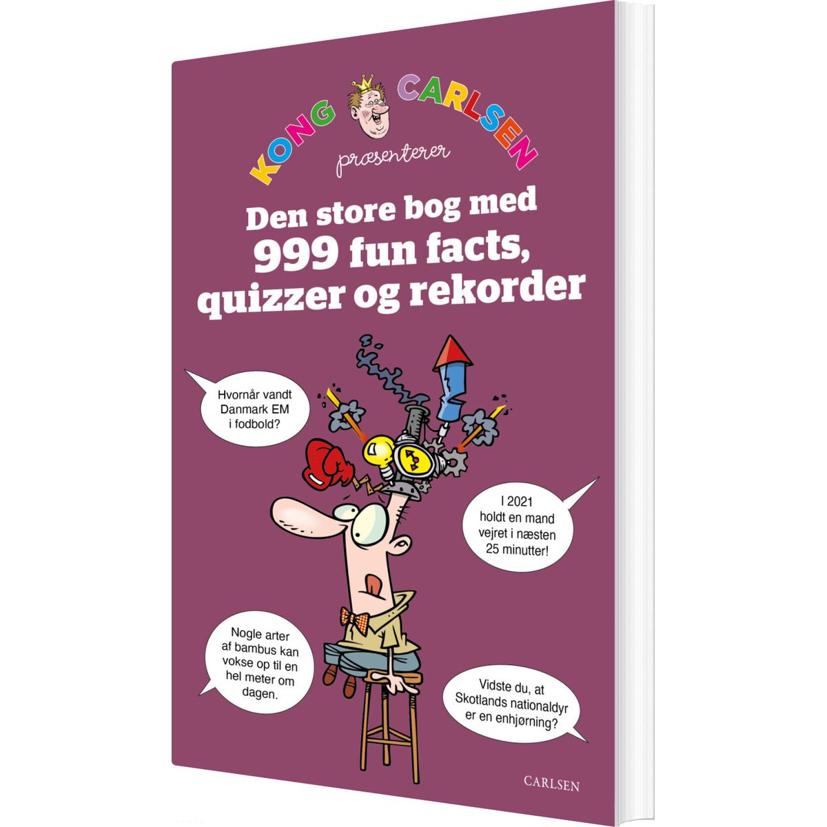 Kong Carlsen - Den Store Bog Med 999 Fun Facts, Quizzer Og Rekorder - Alexander Grevy - Bog