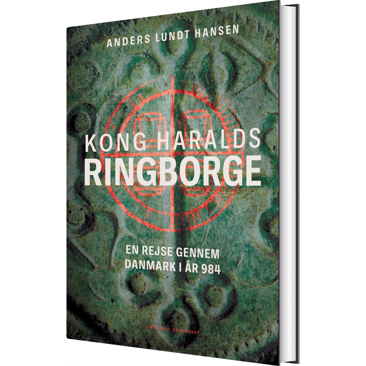 Kong Haralds Ringborge - Anders Lundt Hansen - Bog