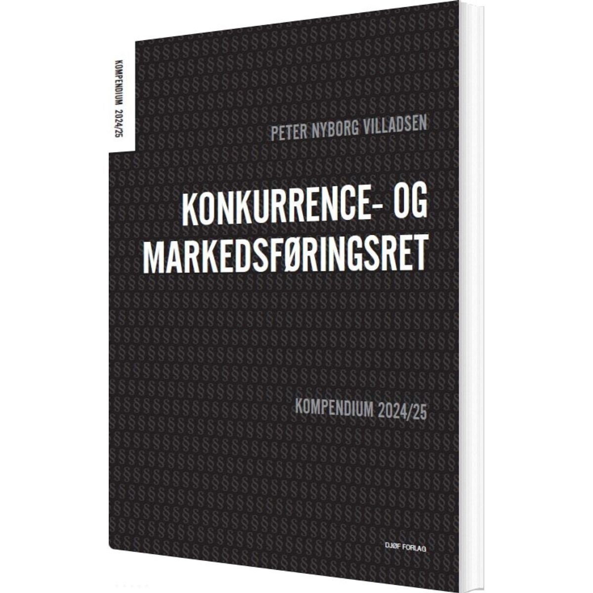 Konkurrence- Og Markedsføringsret - Peter Nyborg Villadsen - Bog