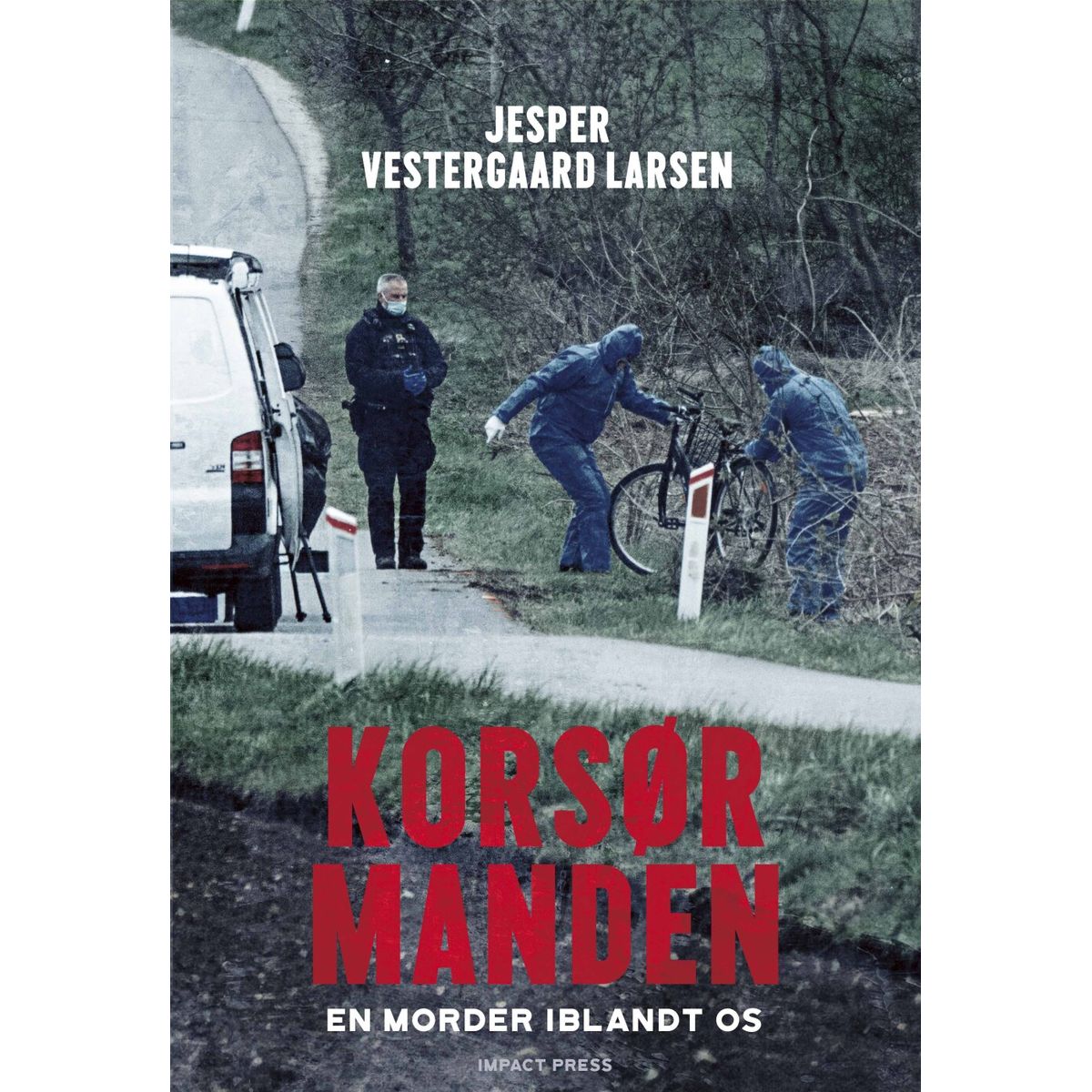 Korsørmanden - Jesper Vestergaard Larsen - Bog