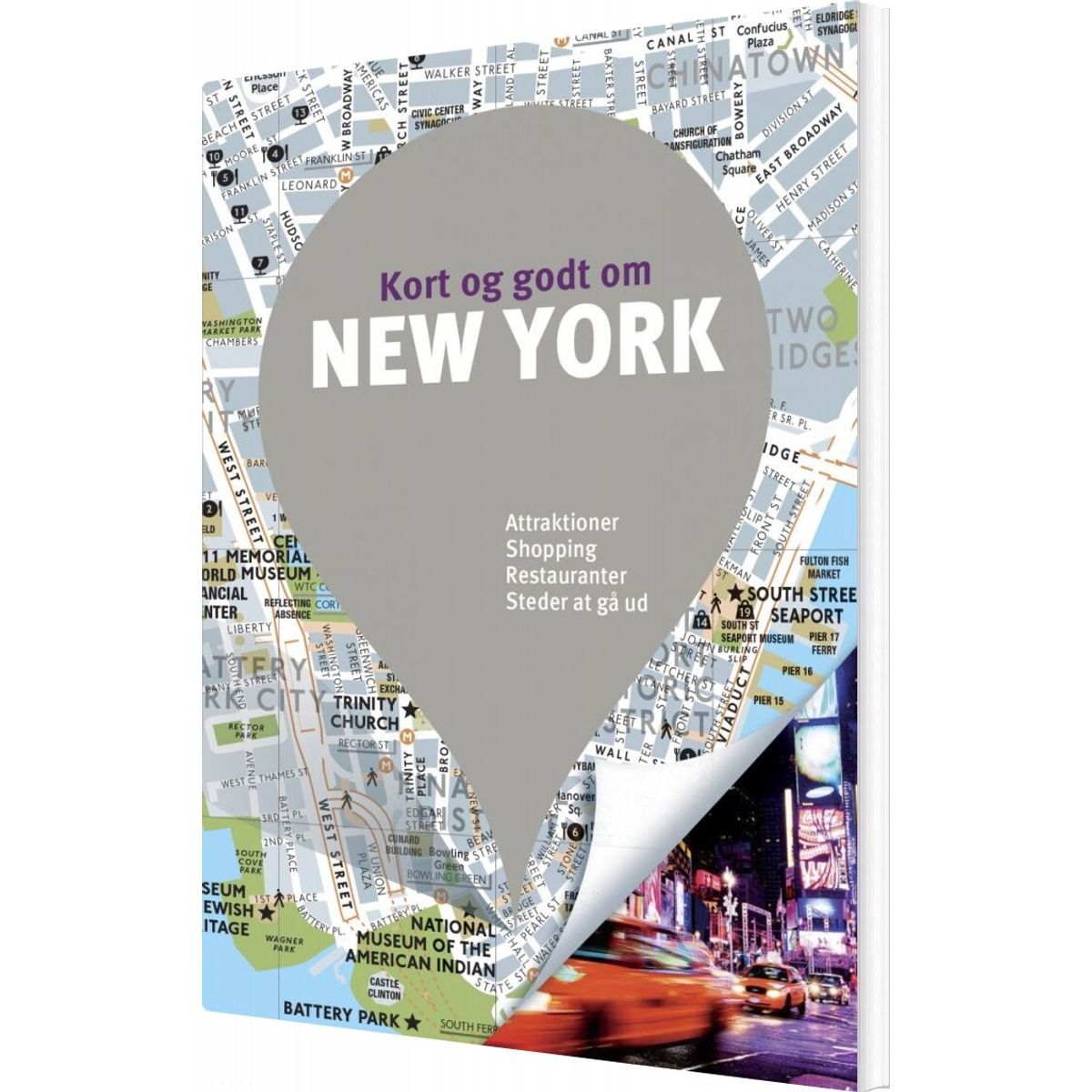 Kort Og Godt Om New York - Bog