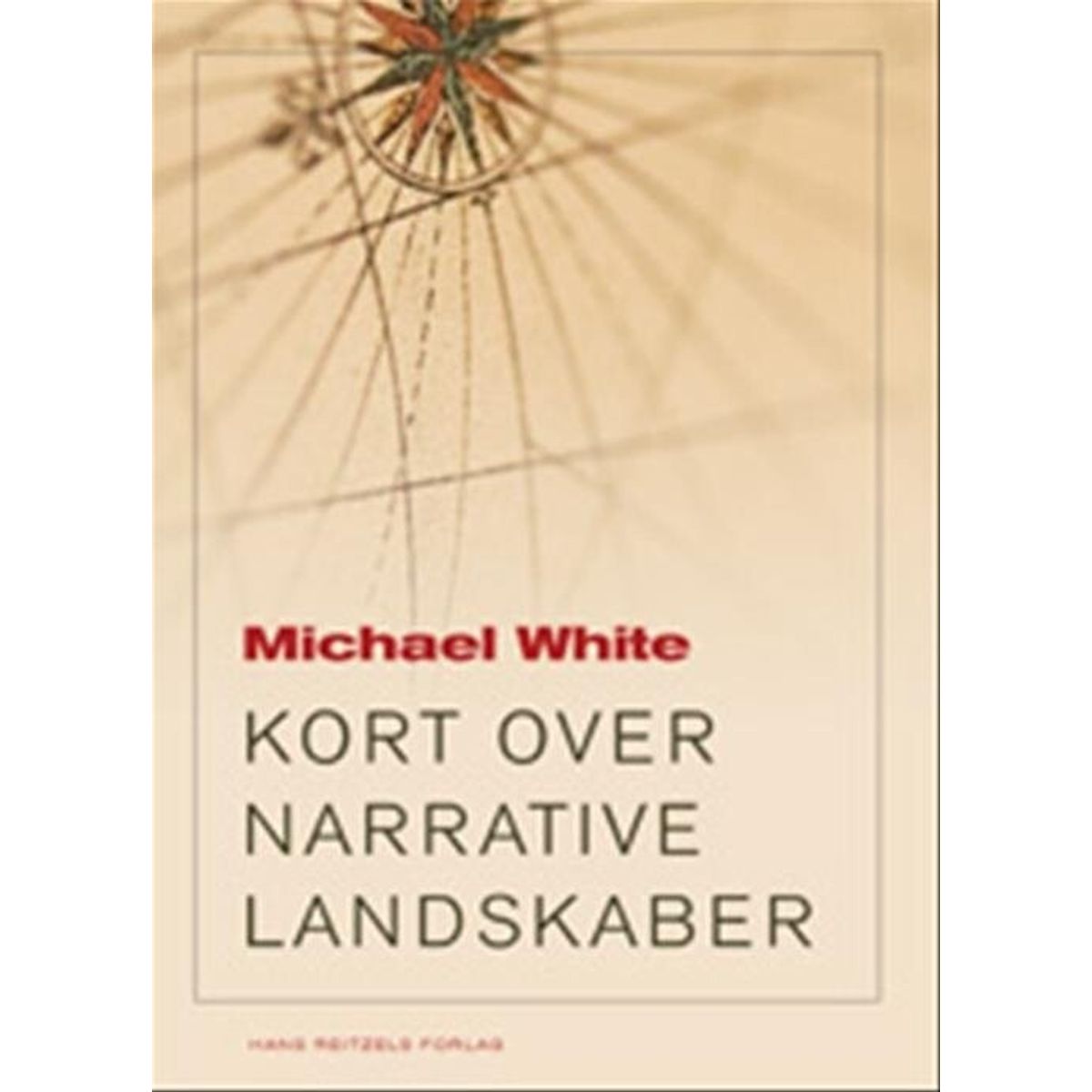 Kort Over Narrative Landskaber - Michael White - Bog