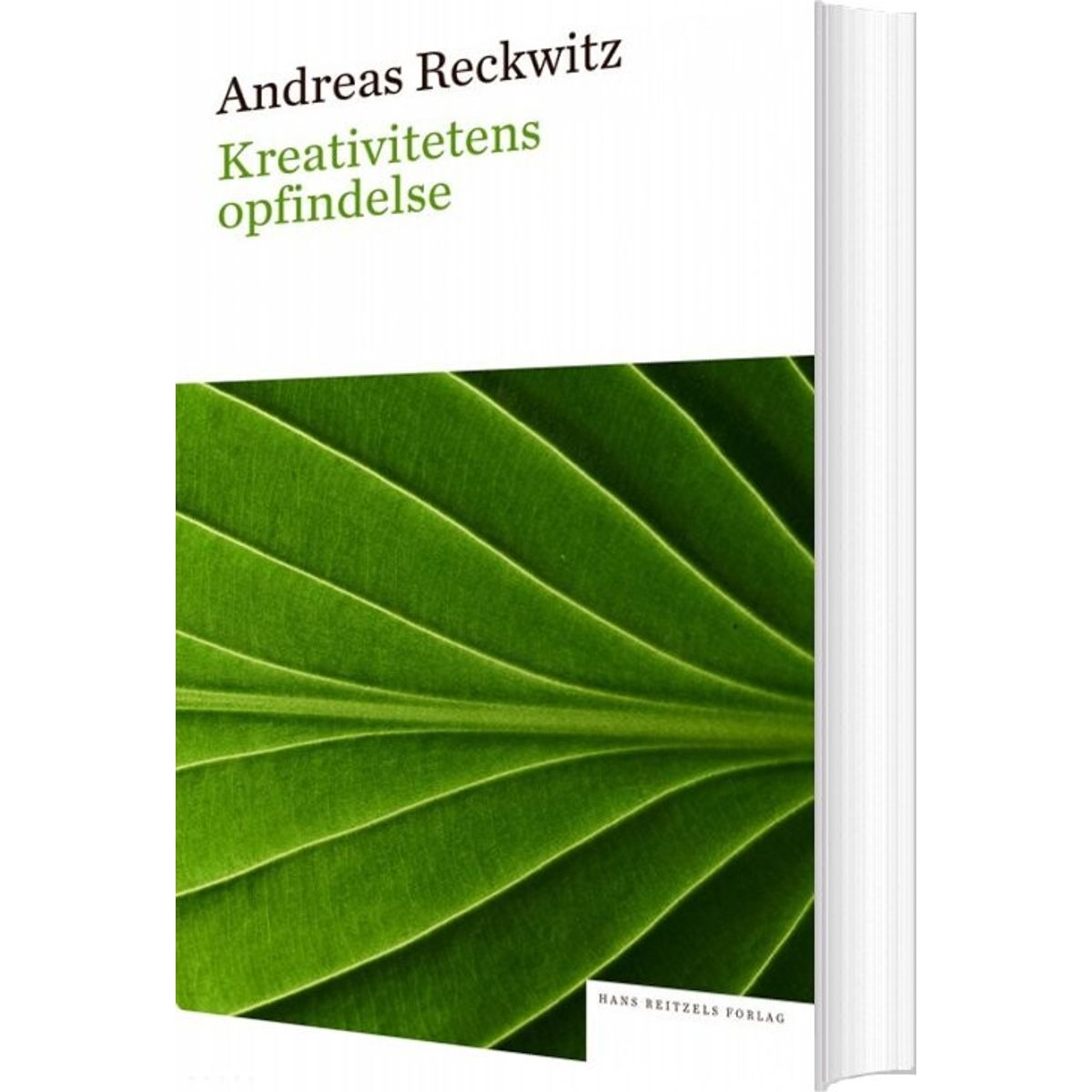 Kreativitetens Opfindelse - Andreas Reckwitz - Bog