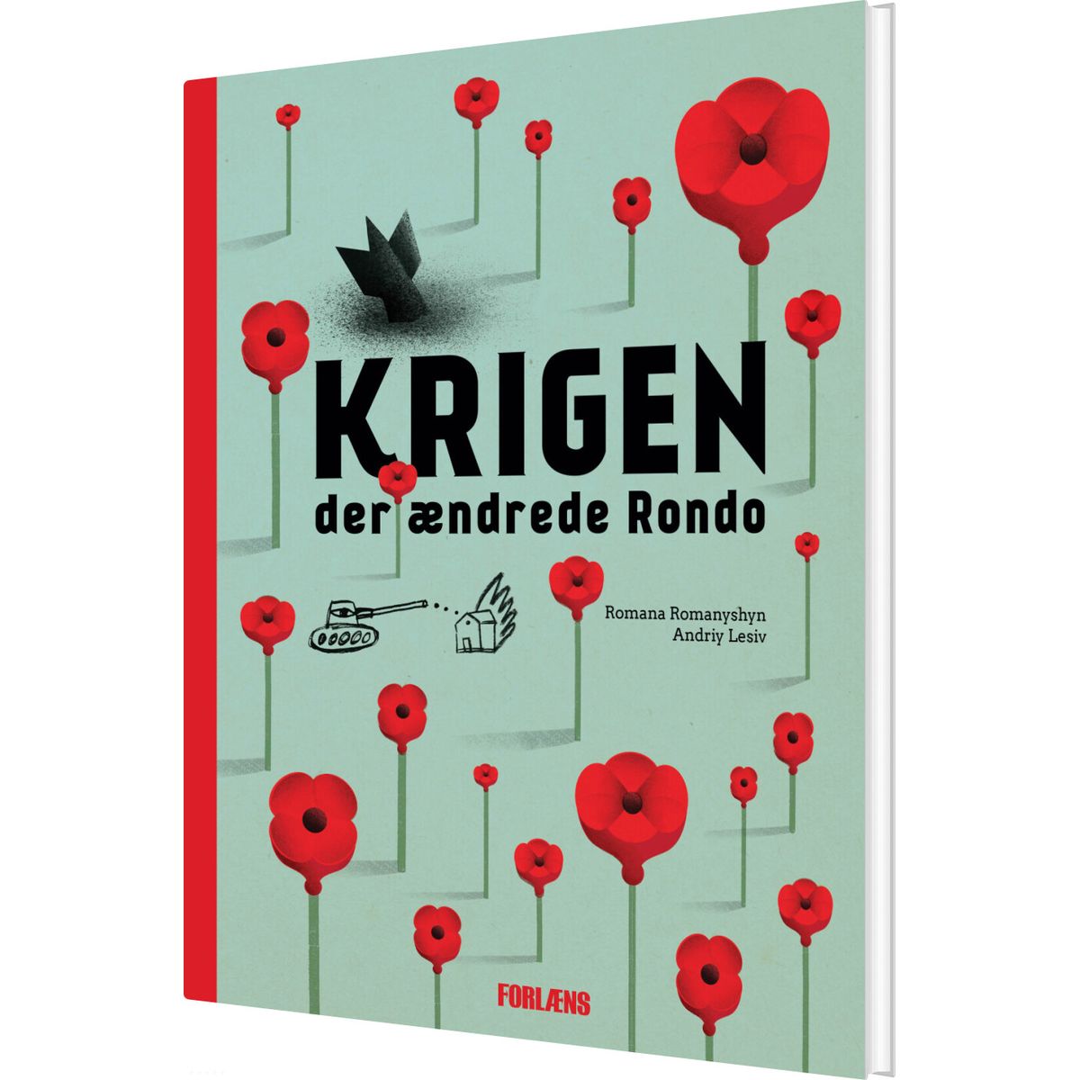 Krigen Der ændrede Rondo - Romana Romanyshyn - Bog