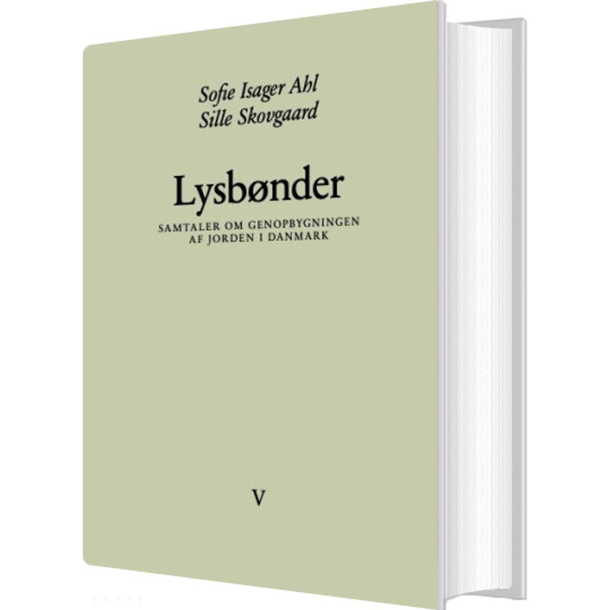 Lysbønder - Sofie Isager Ahl - Bog