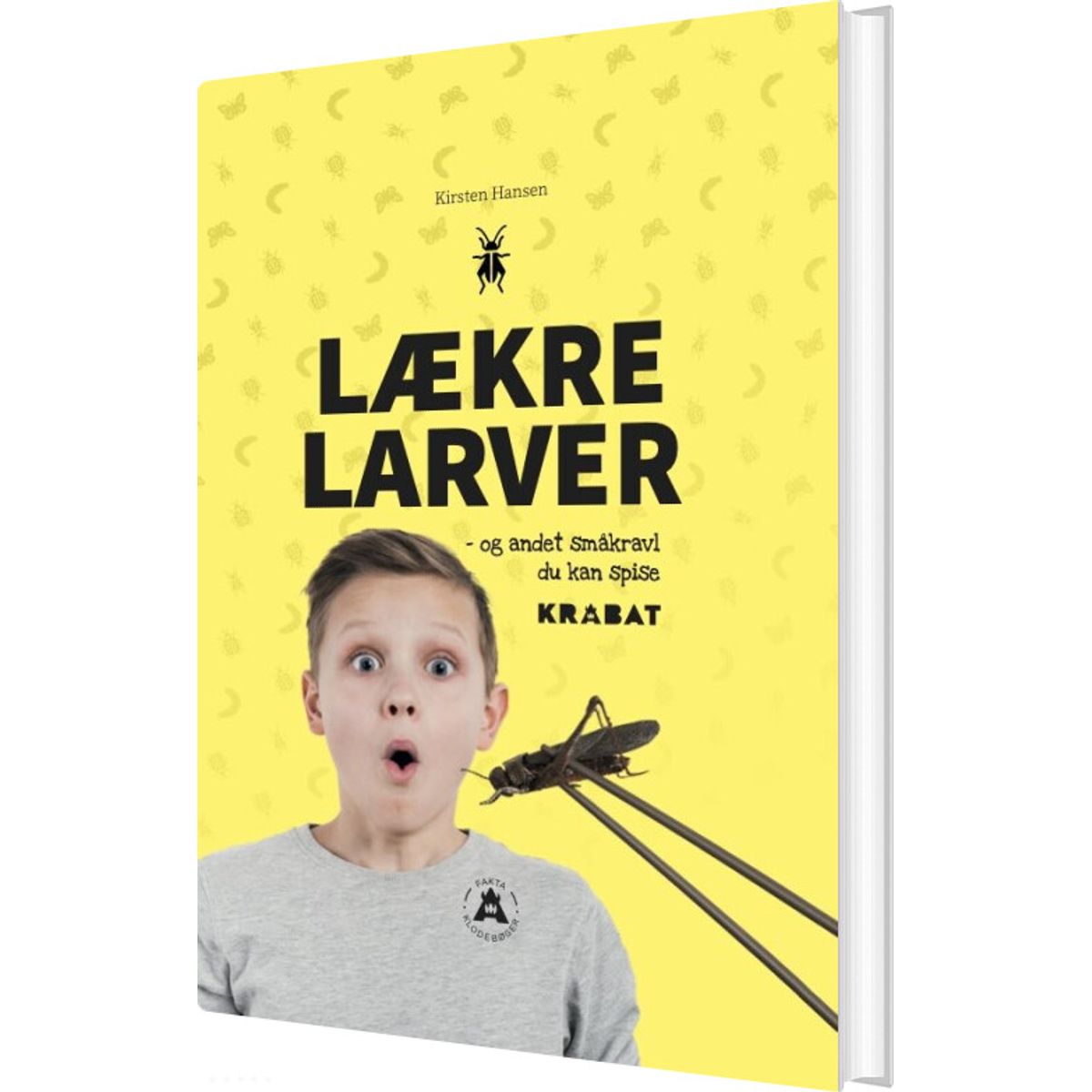 Lækre Larver - Kirsten Hansen - Bog