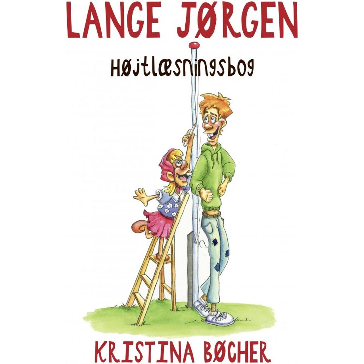 Lange Jørgen - Kristina Bøcher - Bog