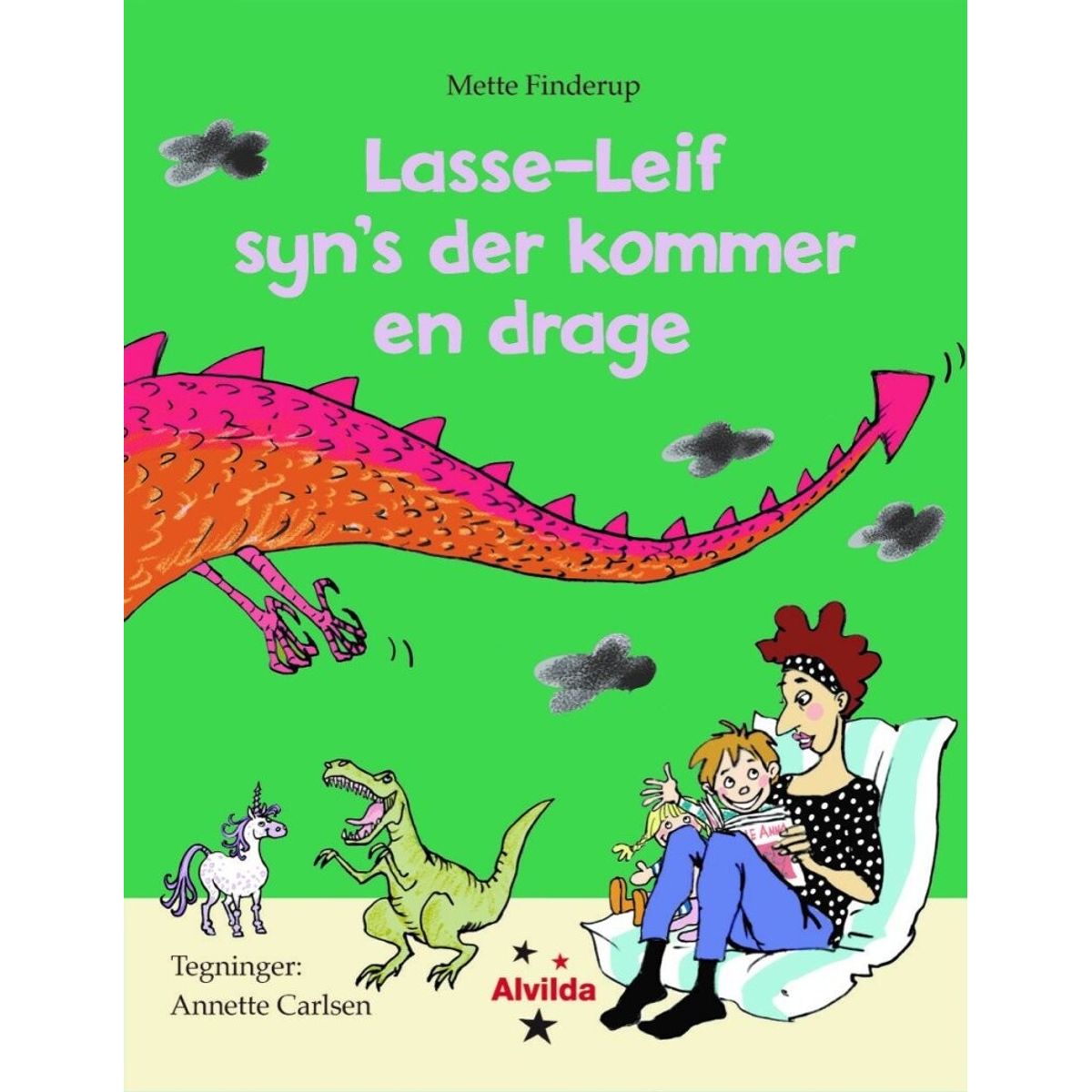 Lasse-leif Syns Der Kommer En Drage - Mette Finderup - Bog