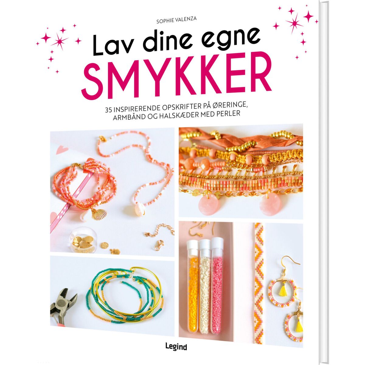 Lav Dine Egne Smykker - Sophie Valenza - Bog