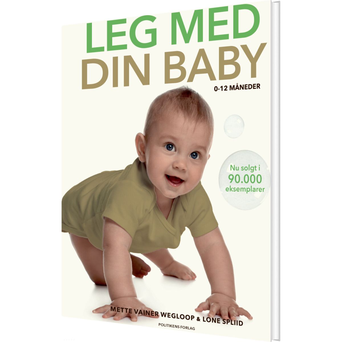 Leg Med Din Baby 0-12 Måneder - Mette Vainer Wegloop - Bog