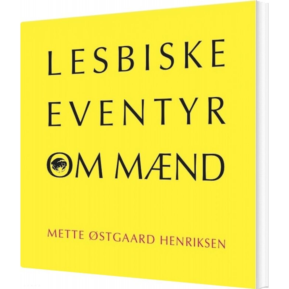 Lesbiske Eventyr Om Mænd - Mette østgaard Henriksen - Bog