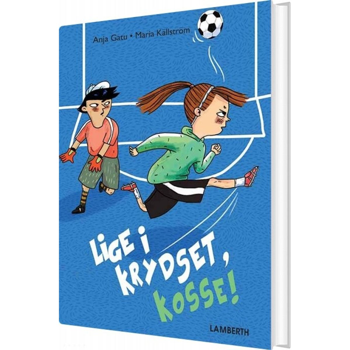 Lige I Krydset, Kosse! - Anja Gatu - Bog