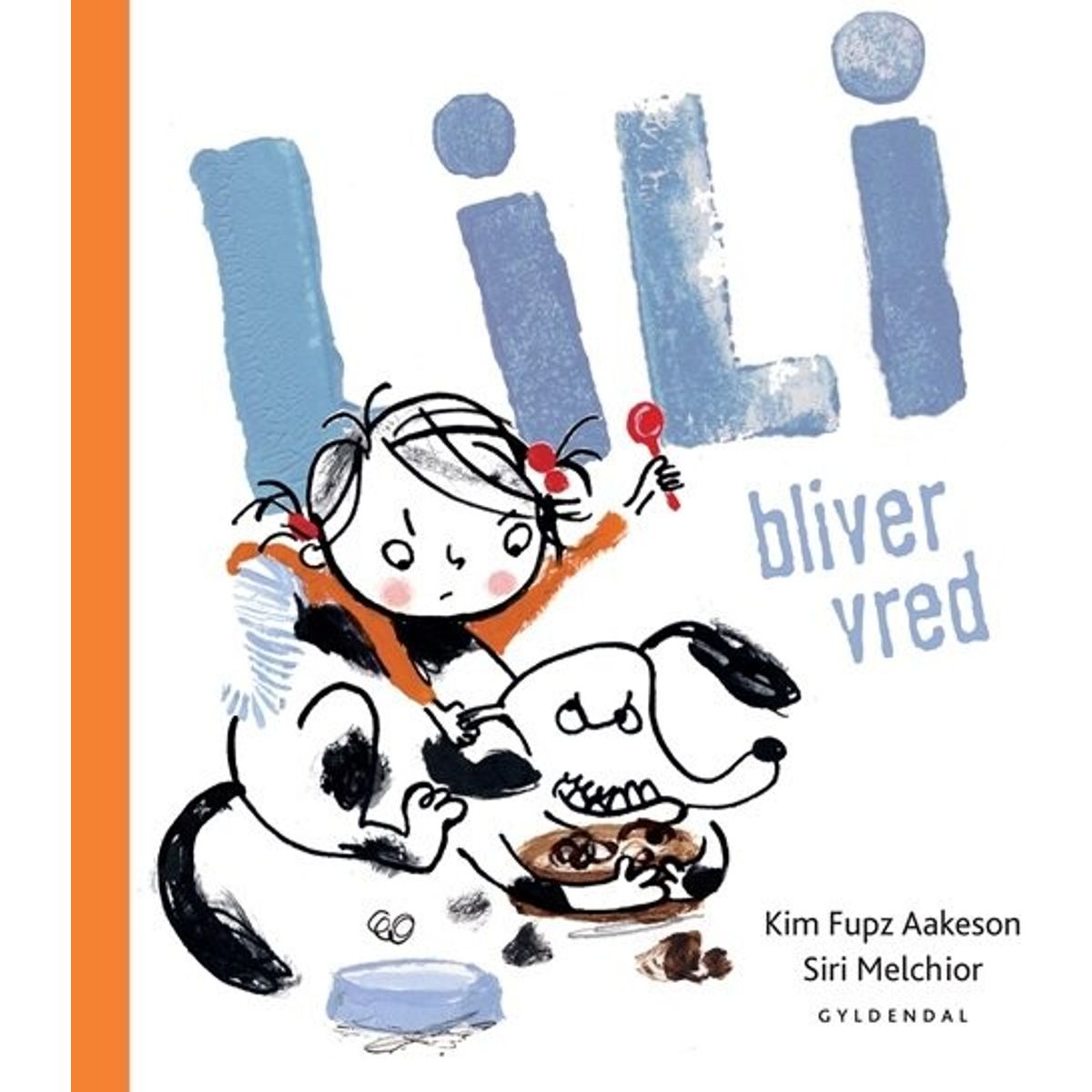 Lili Bliver Vred - Kim Fupz Aakeson - Bog