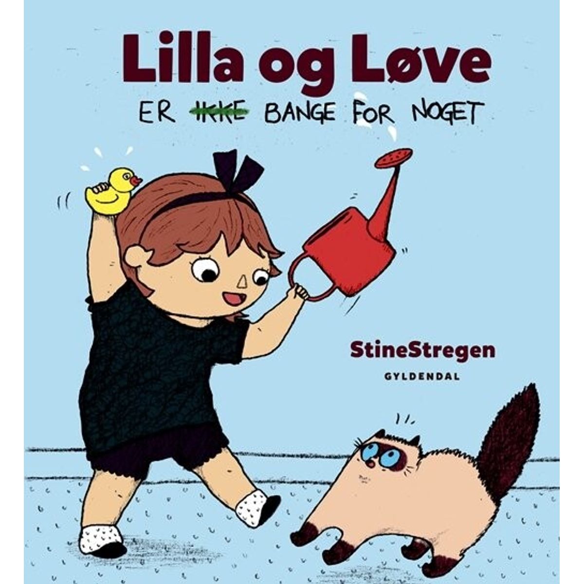 Lilla Og Løve Er Ikke Bange For Noget - Stinestregen - Bog