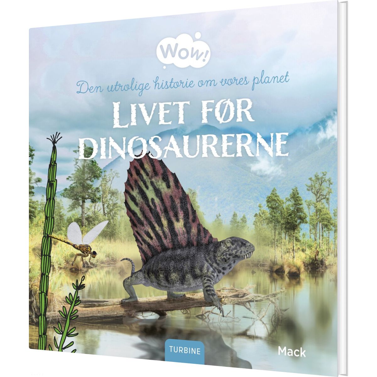 Livet Før Dinosaurerne - Mack - Bog