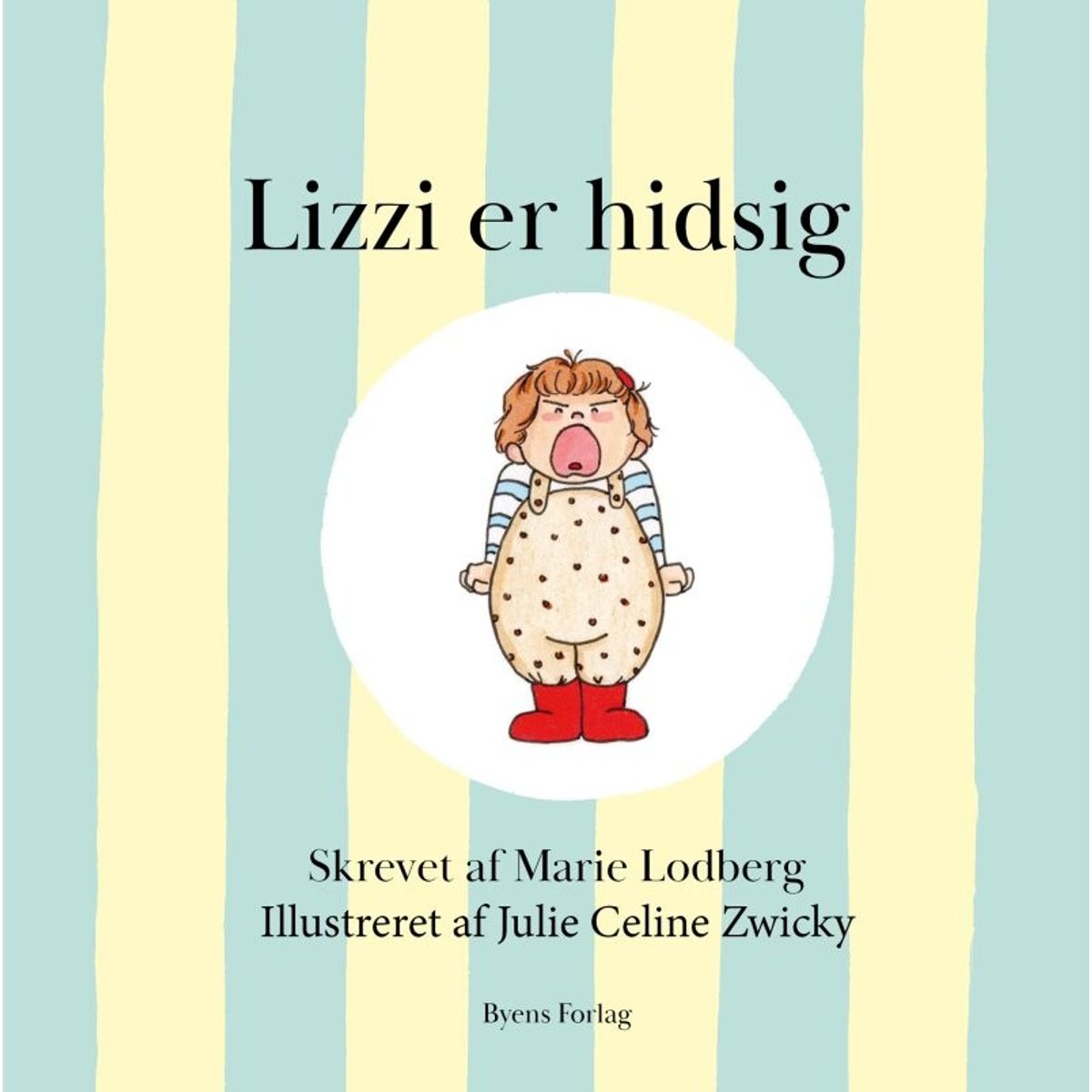 Lizzi Er Hidsig - Marie Lodberg - Bog