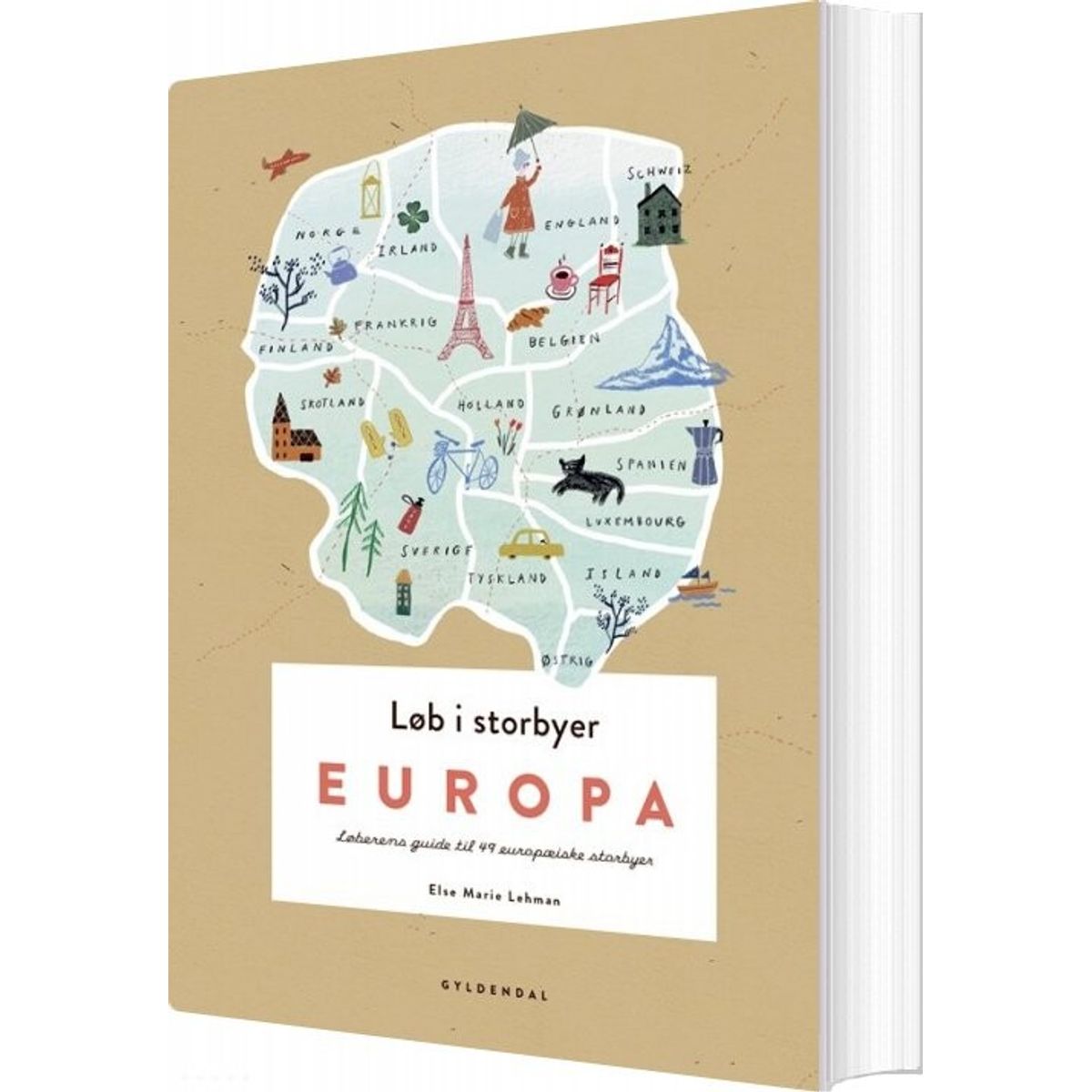 Løb I Storbyer - Europa - Else Marie Lehman - Bog