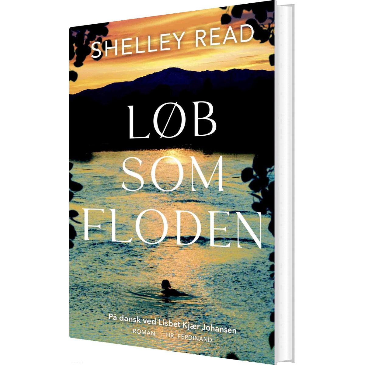 Løb Som Floden - Shelley Read - Bog