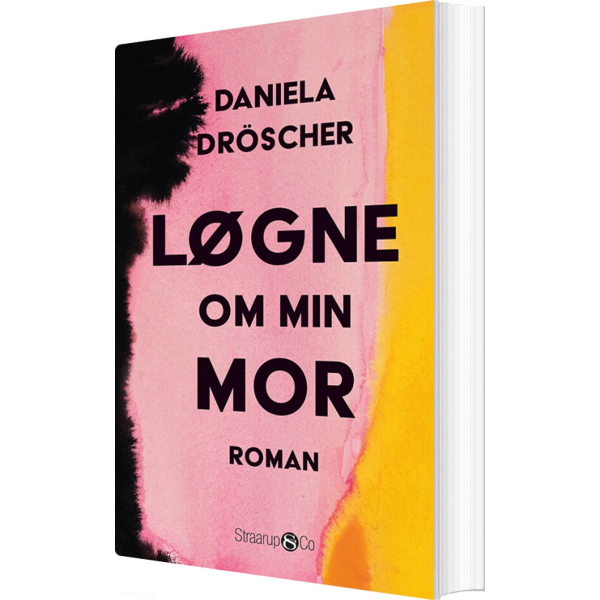 Løgne Om Min Mor - Daniela Drescher - Bog