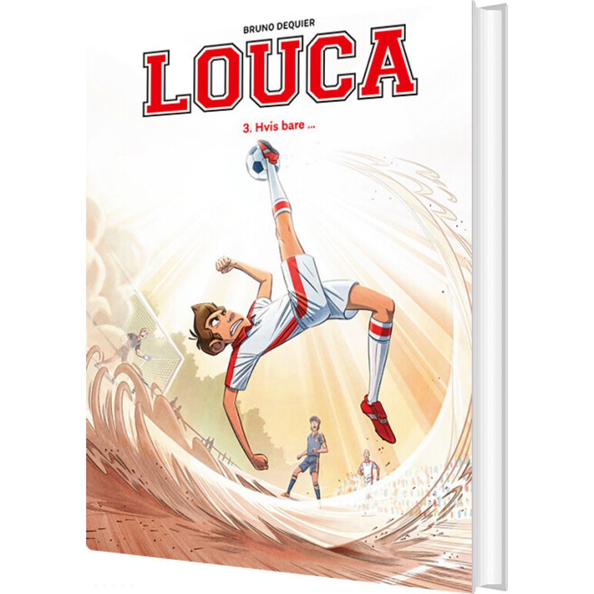 Louca 3: Hvis Bare - Bruno Dequier - Bog