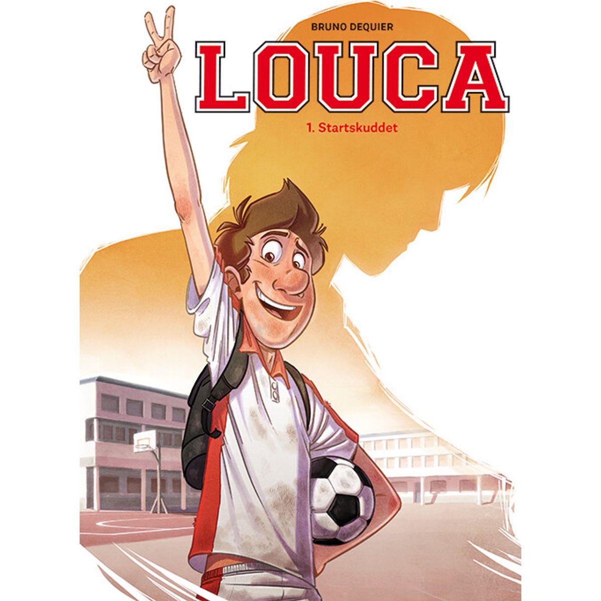 Louca 1: Startskuddet - Bruno Dequier - Tegneserie