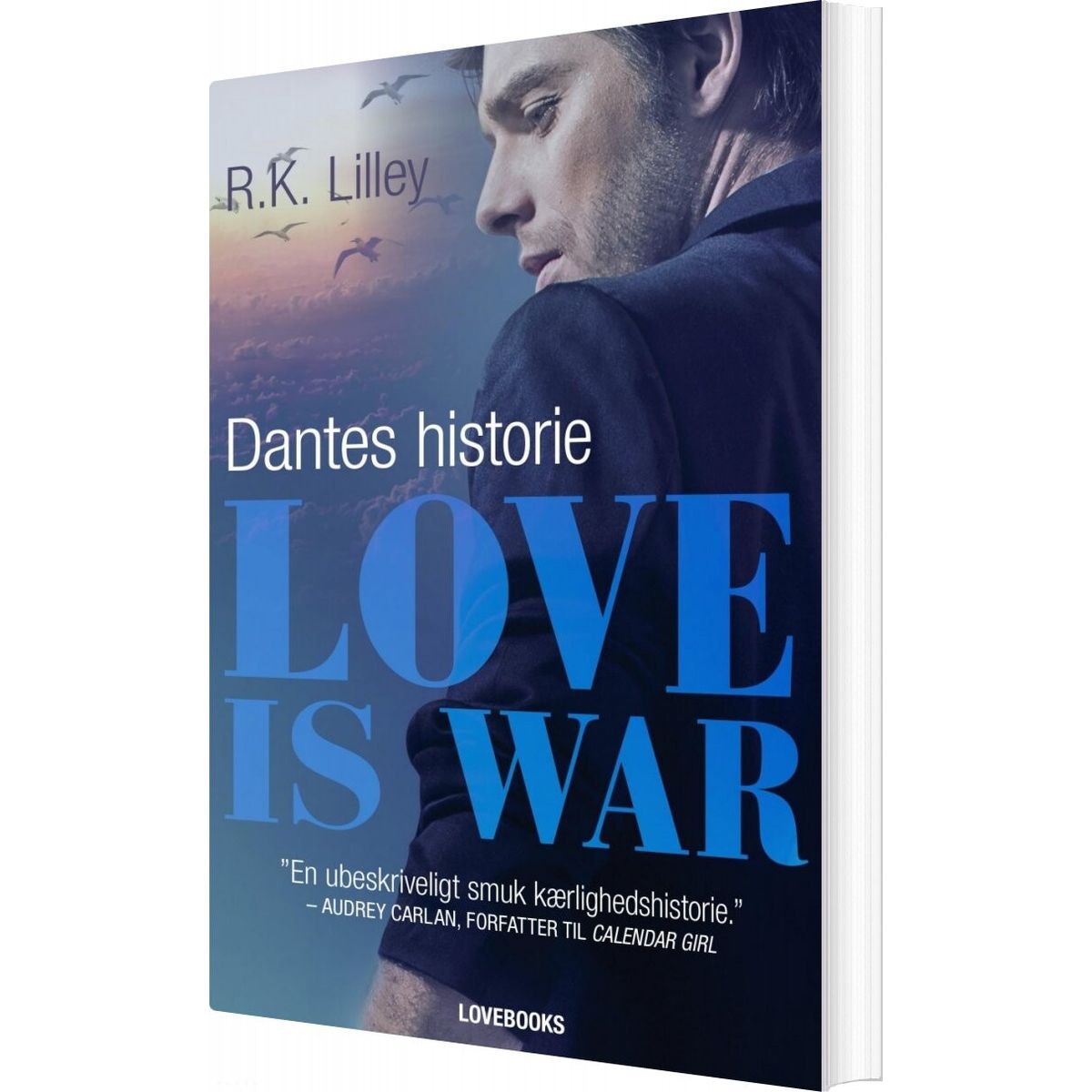 Love Is War 2 - Dantes Historie - R.k. Lilley - Bog