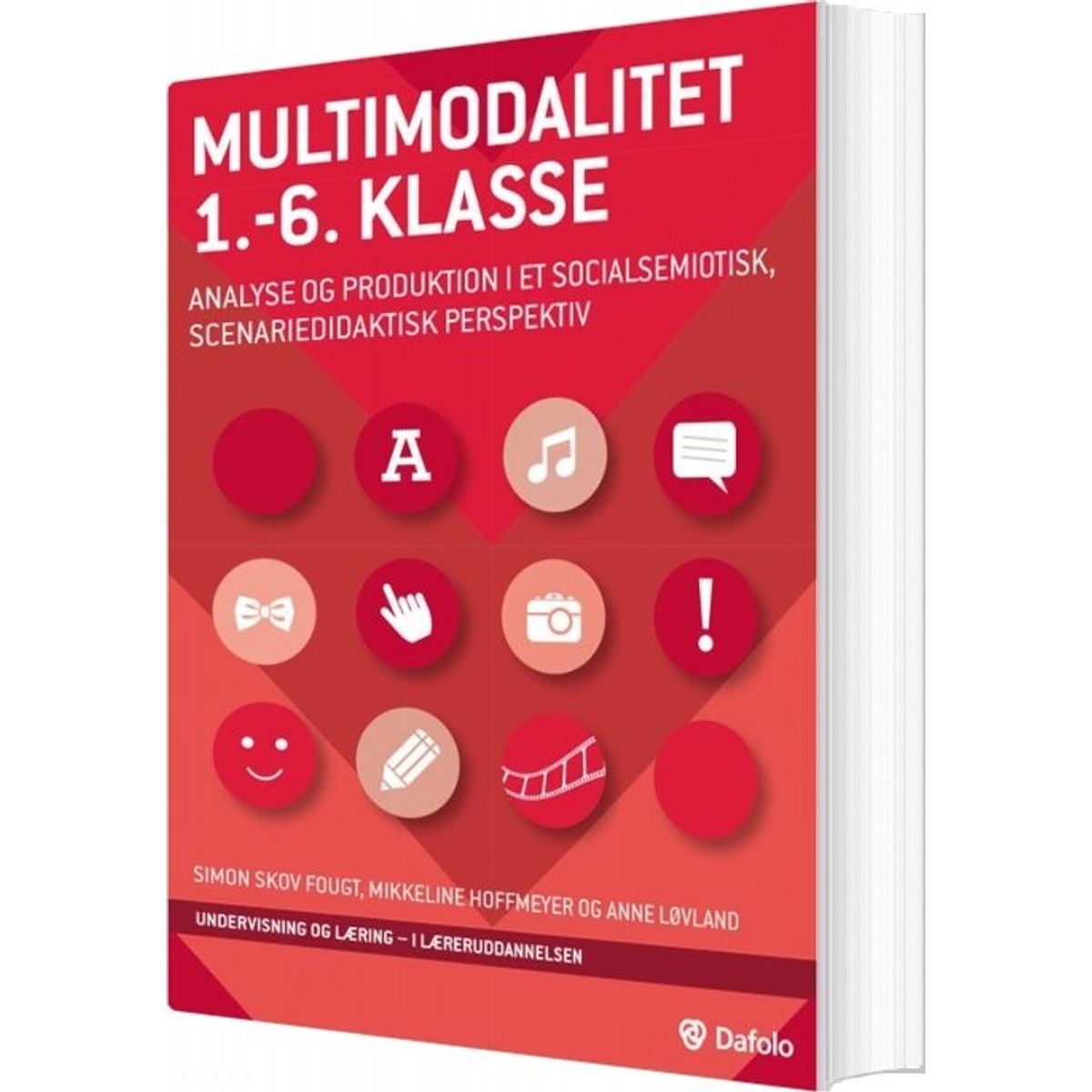 Multimodalitet 1.-6. Klasse - Simon Skov Fougt - Bog