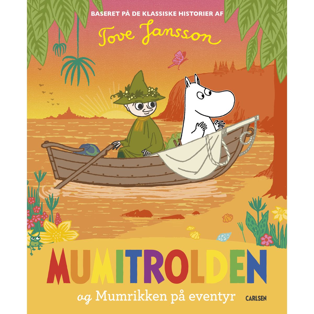 Mumitrolden Og Mumrikken På Eventyr - Tove Jansson - Bog