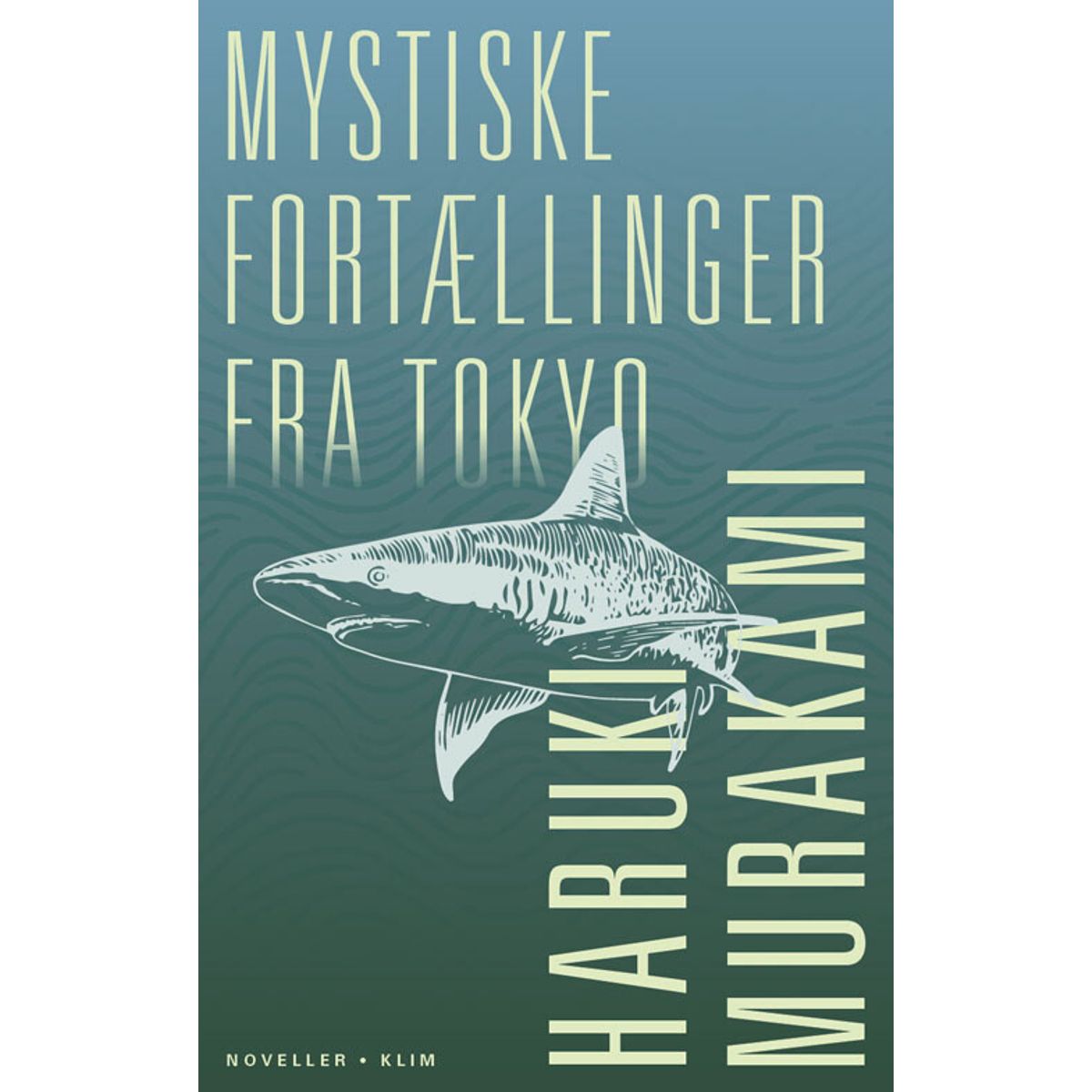 Mystiske Fortællinger Fra Tokyo - Haruki Murakami - Bog