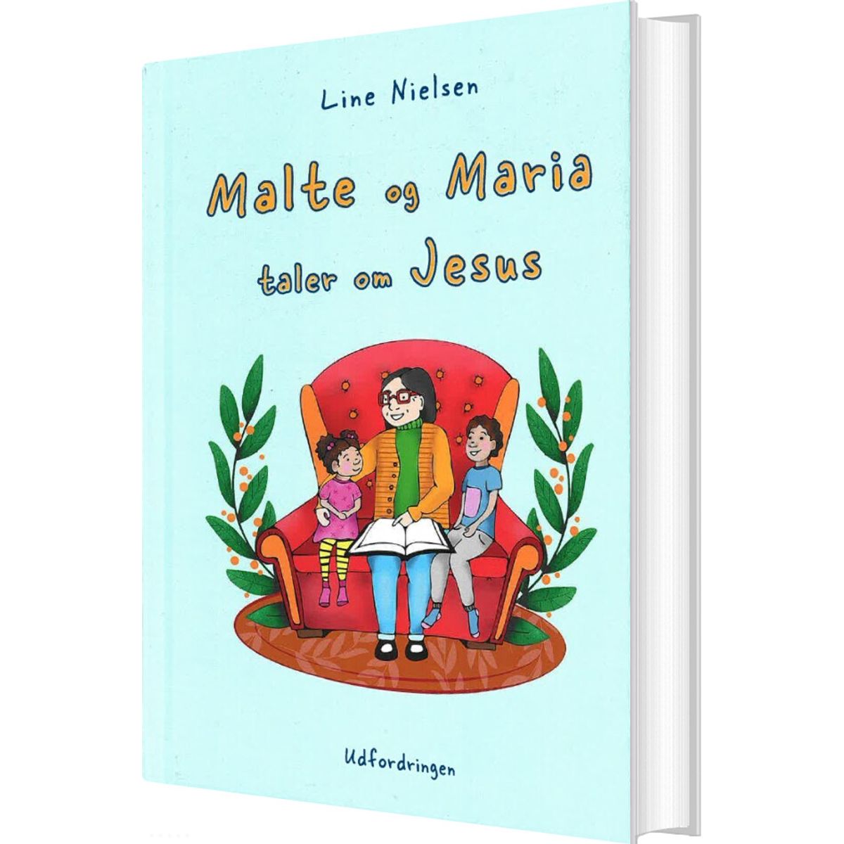 Malte Og Maria Taler Om Jesus - Line Nielsen - Bog