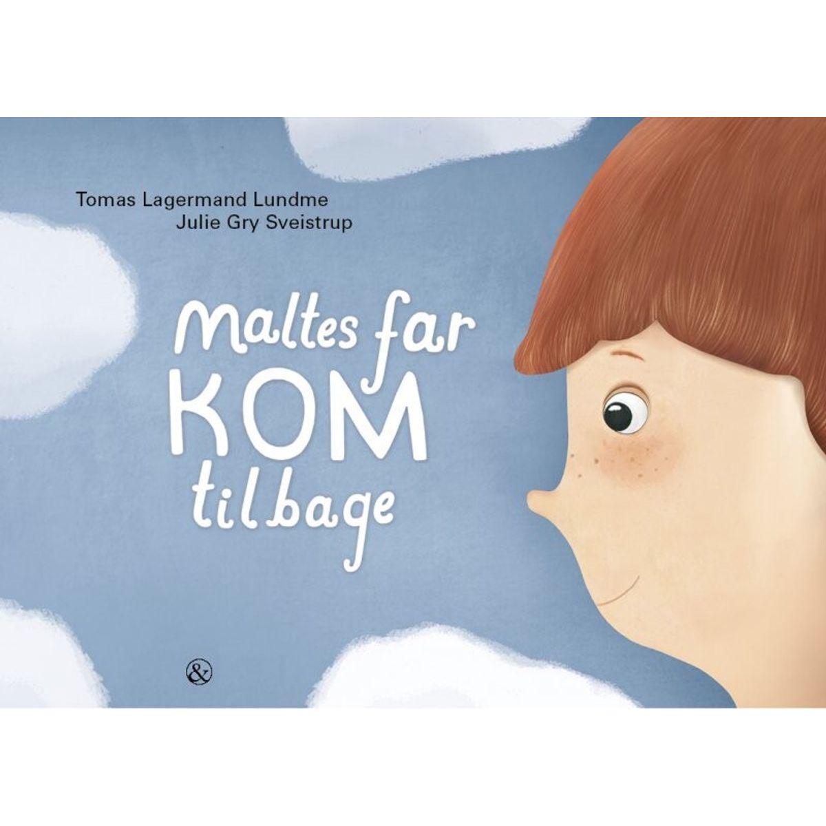 Maltes Far Kom Tilbage - Tomas Lagermand Lundme - Bog