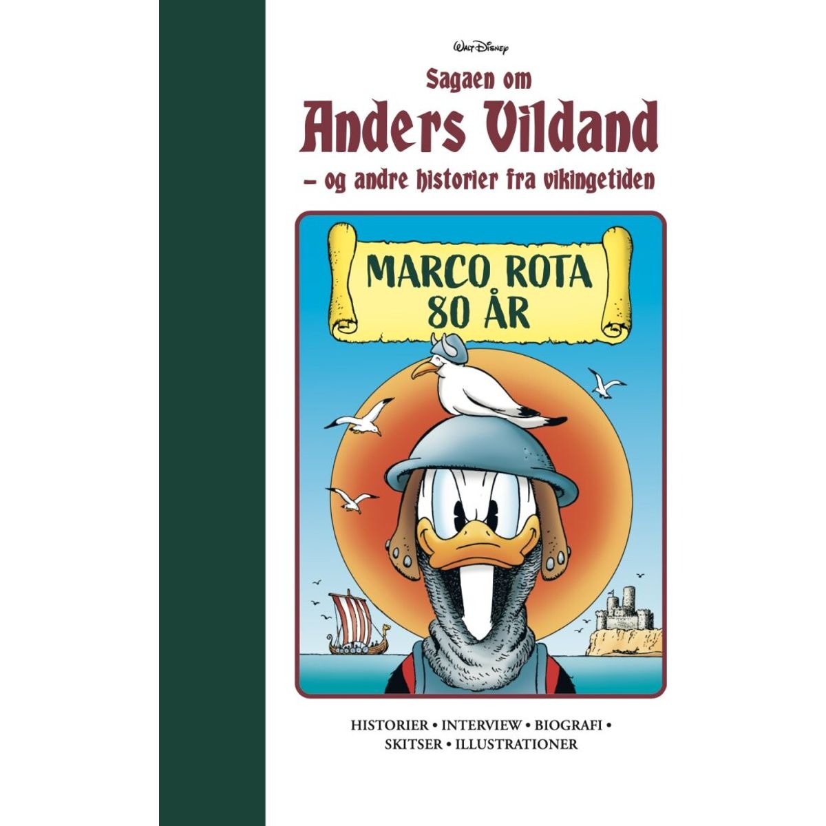 Marco Rota 80 år- Sagaen Om Anders Vildand - Disney - Tegneserie