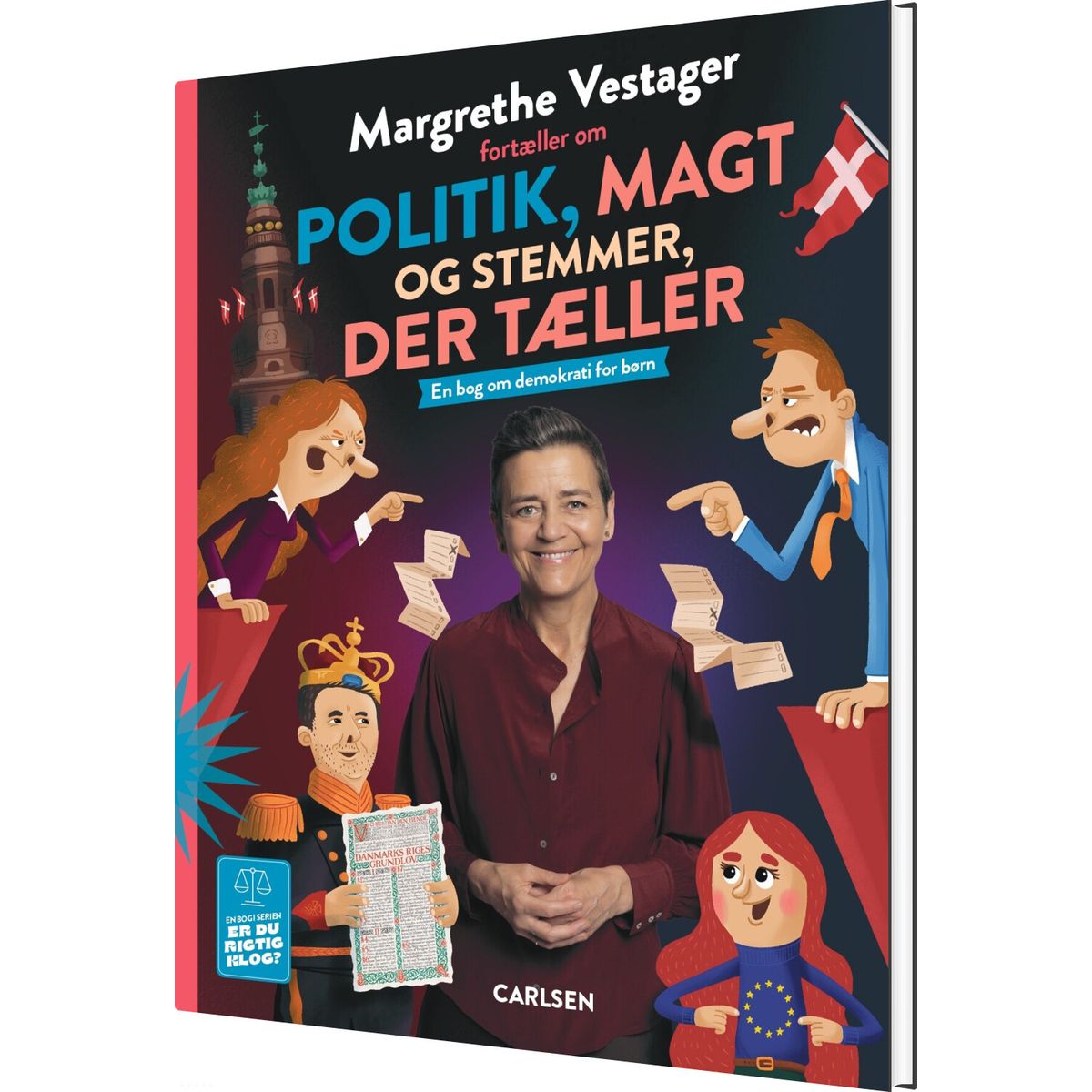 Margrethe Vestager Fortæller Om Politik, Magt Og Stemmer, Der Tæller - Margrethe Vestager - Bog