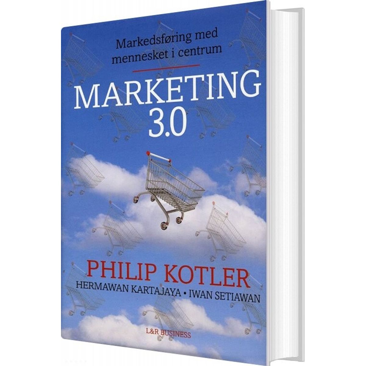 Marketing 3.0 - Philip Kotler - Bog