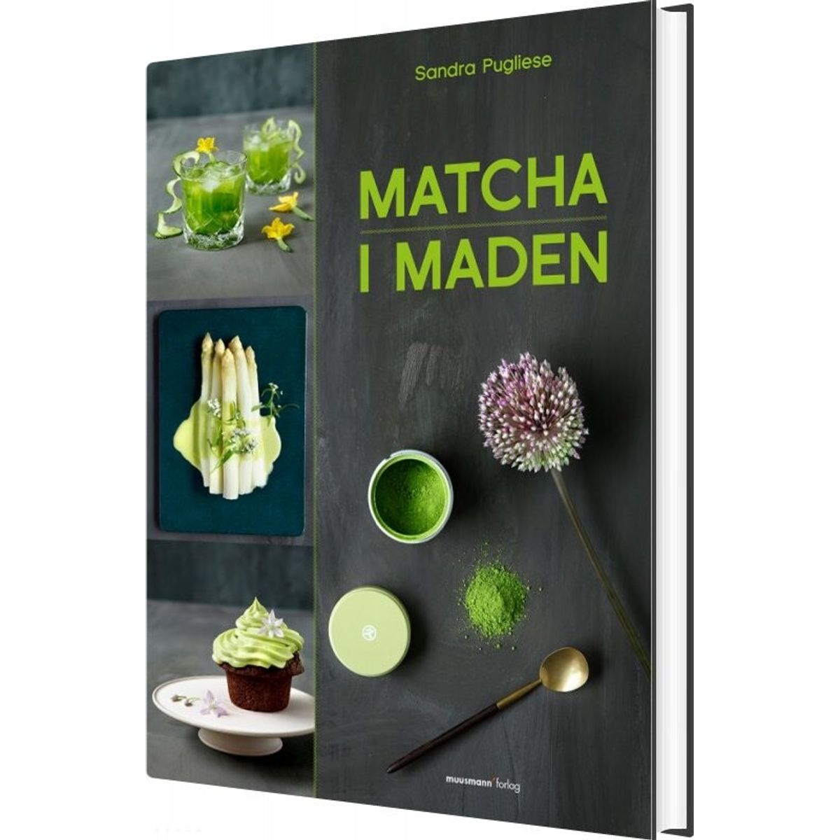 Sund Med Matcha I Maden - Sandra Pugliese - Bog