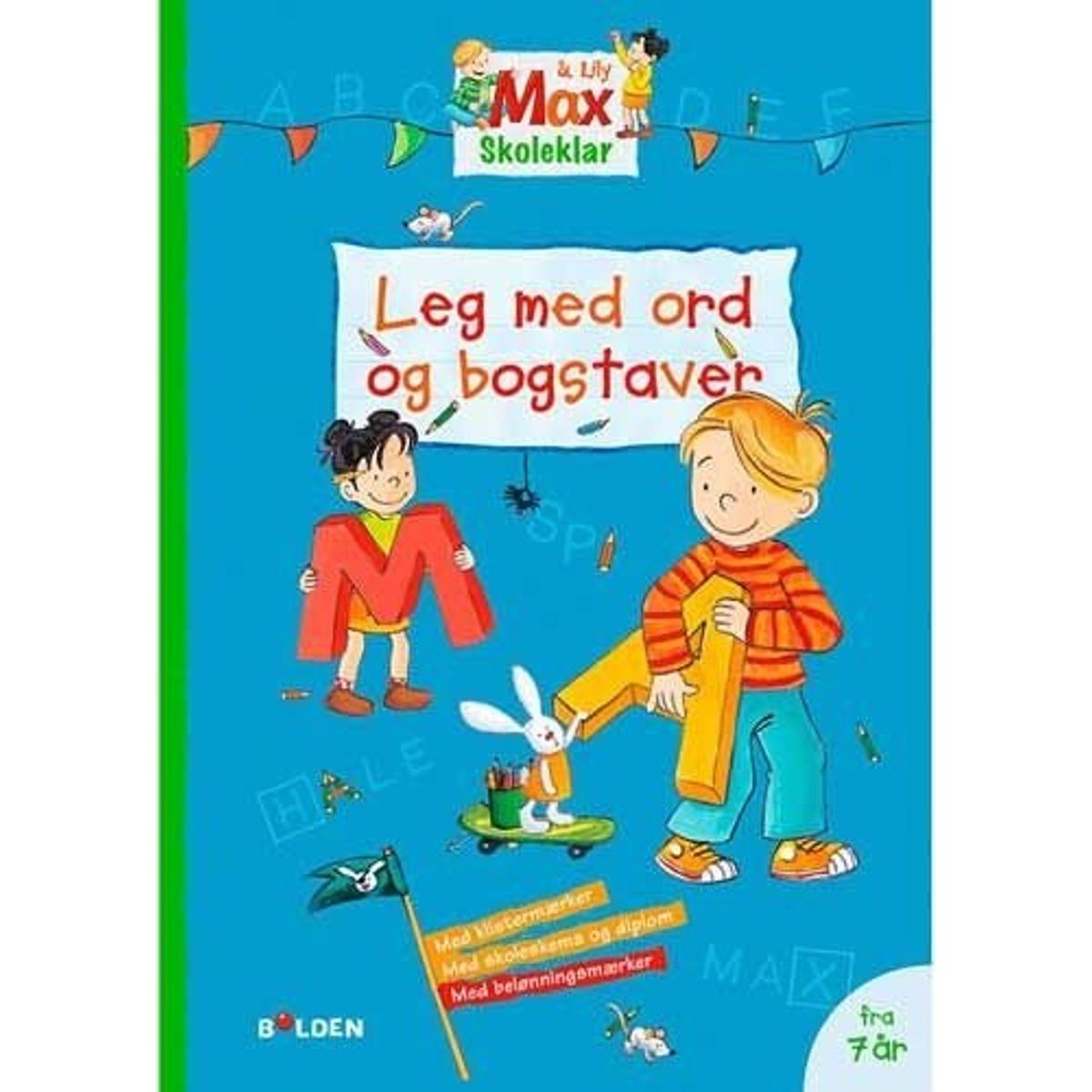 Max Skoleklar - Leg Med Bogstaver Og Ord - Bog