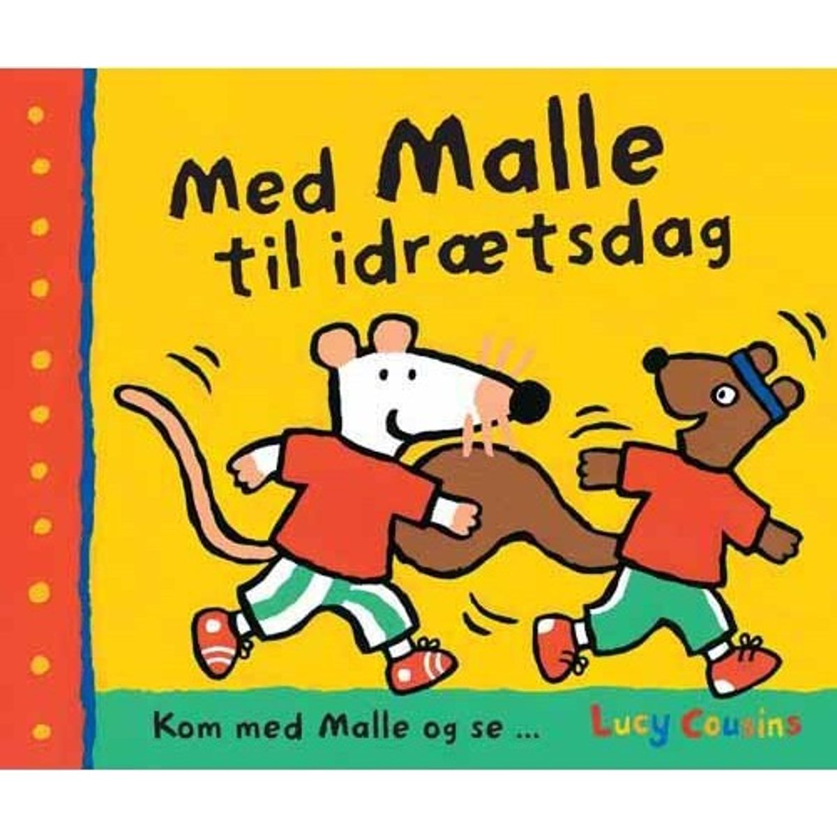 Med Malle Til Idrætsdag - Lucy Cousins - Bog