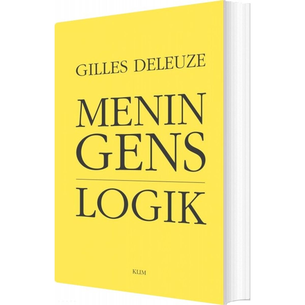 Meningens Logik - Gilles Deleuze - Bog